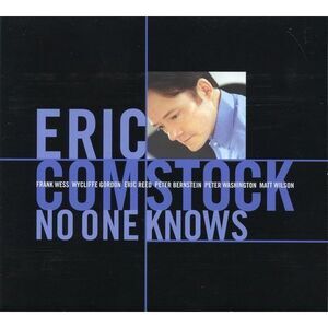 Eric Comstock - No One Knows  CD